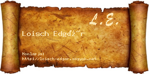 Loisch Edgár névjegykártya